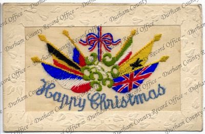 Embroidered postcard showing a design incorporating the Allied flags and mistletoe (D/DLI 7/652/31)