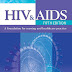 HIV & AIDS: A Foundation for Nursing and Healthcare Practice - Free Ebook Download