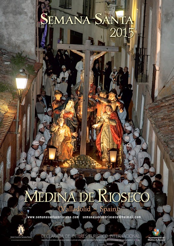 Horarios e Itinerarios Semana Santa Medina de Rioseco (Valladolid) 2015 Horarios e Itinerarios Semana Santa Medina de Rioseco (Valladolid) 2015