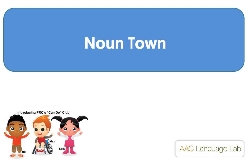 AAC Girls Noun Town A New Book from AAC Language Lab