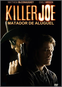 Baixar Killer Joe - Matador de Aluguel Dublado Grátis