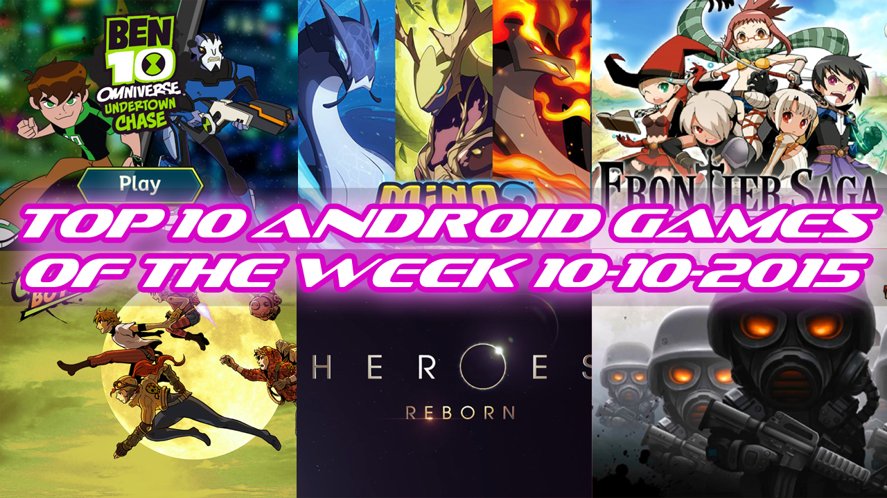 TOP 10 BEST NEW ANDROID GAMES OF THE WEEK - 10th October 2015