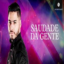 Baixar Música Saudade da Gente - Matheus Zanet Mp3 Baixar Música Saudade da Gente - Matheus Zanet Mp3