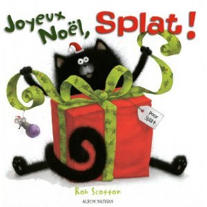 JOYEUX NOËL SPLAT ! de Rob Scotton Joyeux+noe%25CC%2588l+splat