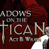 Shadows on the Vatican Act II Wrath Free Download PC Game