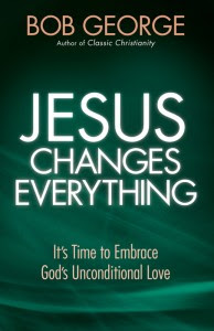 Jesus Changes Everything Jesus Changes Everything