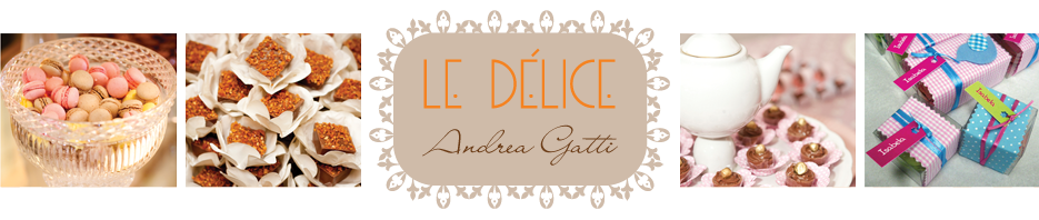 Le Delice, doces especiais ANDREA GATTI doces (sp)