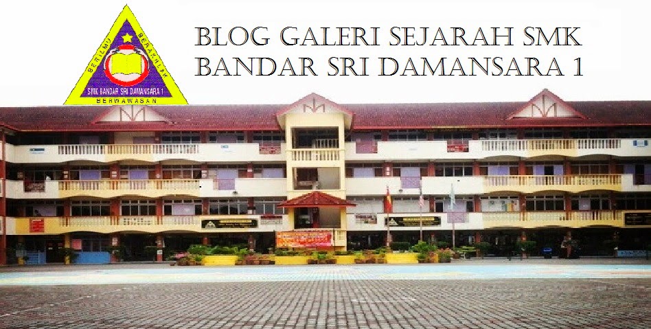 Blog Galeri Sejarah Sekolah Menengah Kebangsaan Bandar Sri Damansara (1)