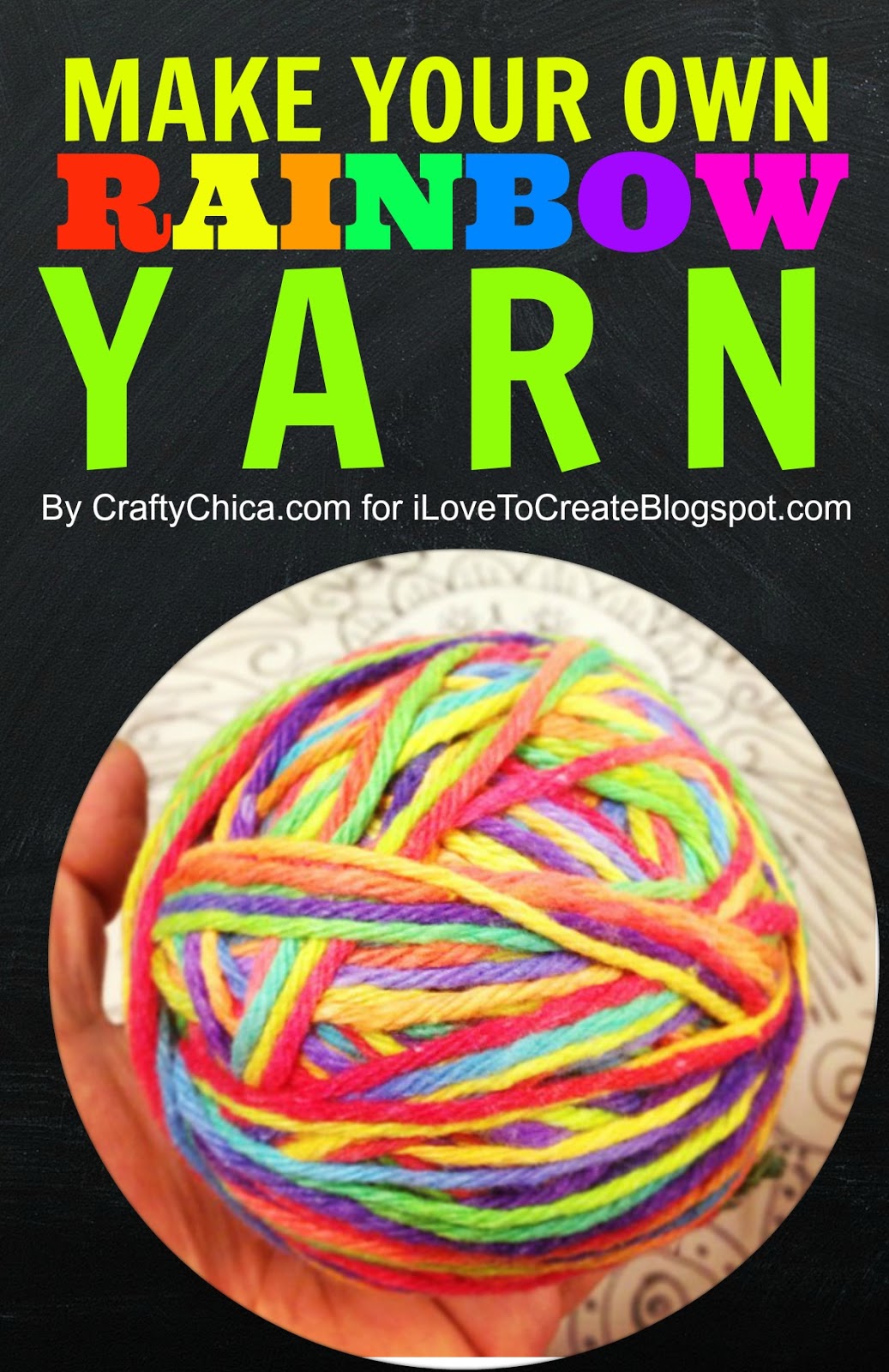 iLoveToCreate Blog Make Your Own Rainbow Yarn