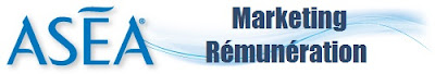 ASEA Marketing et rémunération ASEA plan marketing français