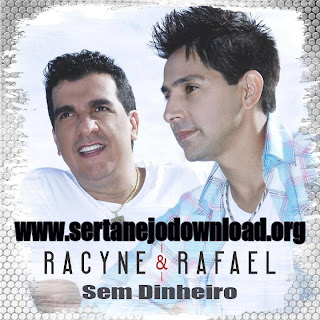 Racyne e Rafael Part. Eduardo Costa - Sem Dinheiro Racyne e Rafael Part. Eduardo Costa - Sem Dinheiro