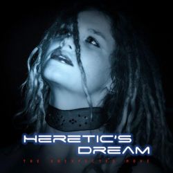 Heretics Dream - The Unexpected Move