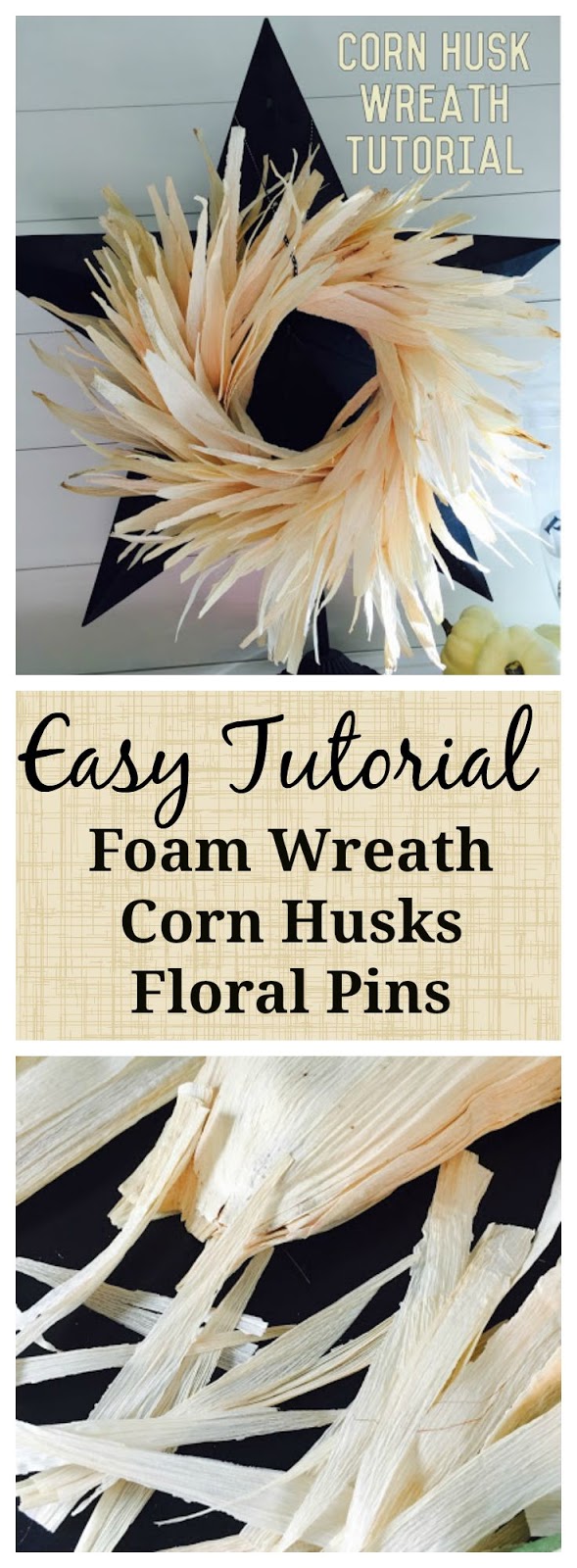 Corn Husk Fall Wreath Quick Tutorial - The Style Sisters