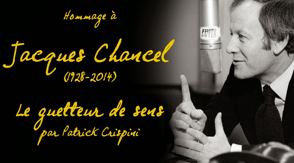 Le BLOG-NOTES de Patrick Crispini: Hommage à Jacques Chancel