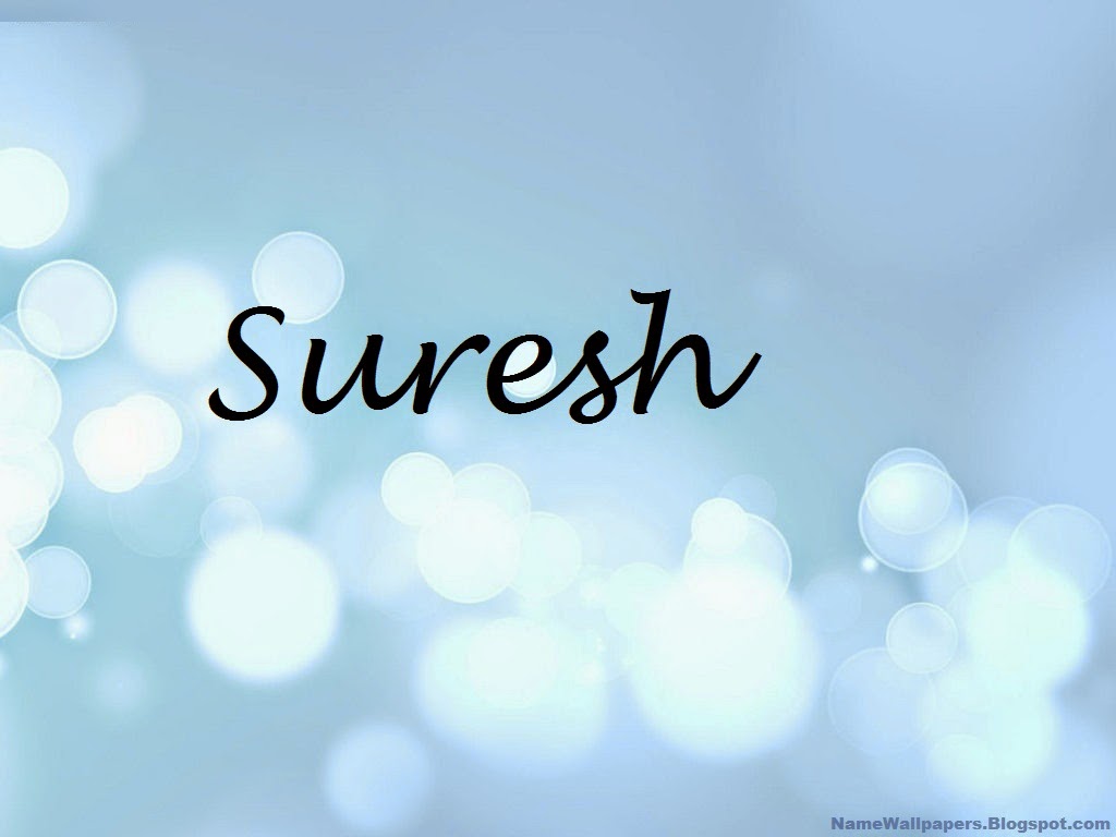 Suresh Name Wallpapers Suresh ~ Name Wallpaper Urdu Name Meaning ...