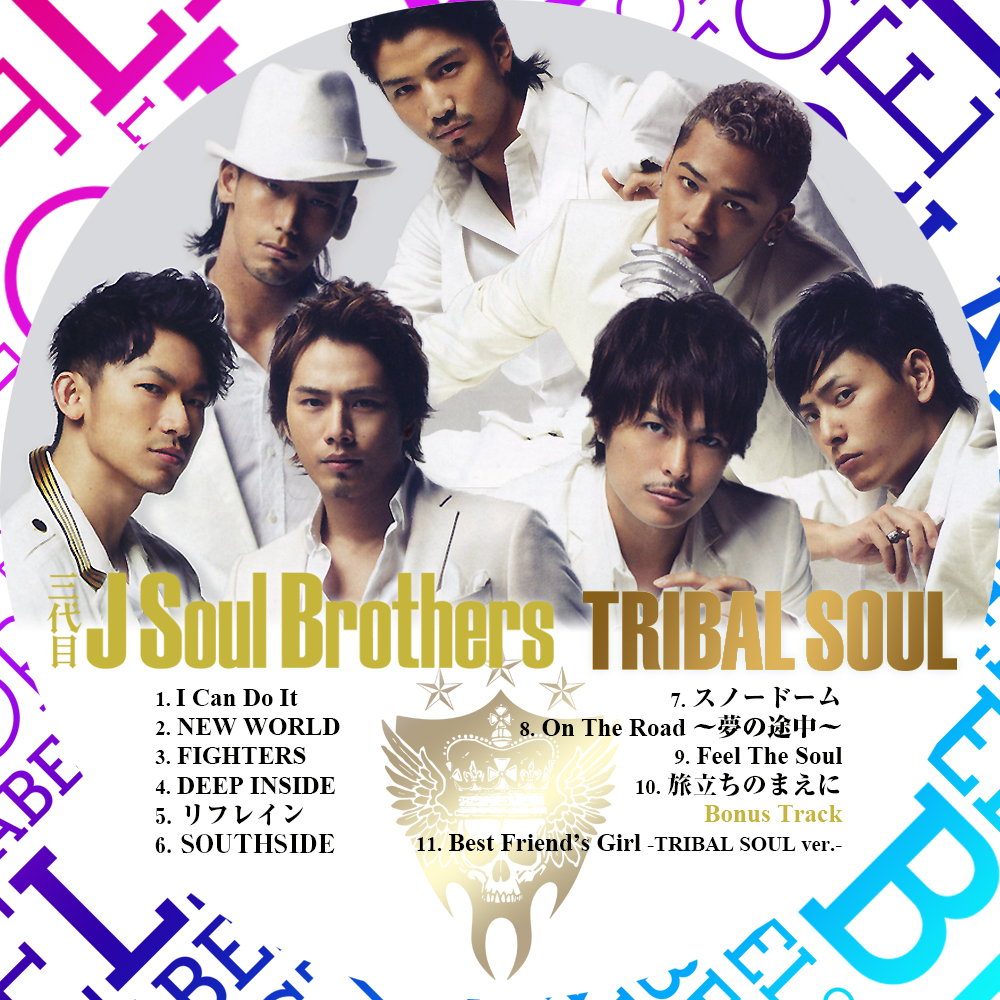 LABEL STORE TRIBAL SOUL / 三代目J Soul Brothers