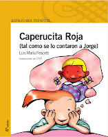 CAPERUCITA ROJA (TAL CUAL SE LO CONTARON A JORGE)_PESCETTI