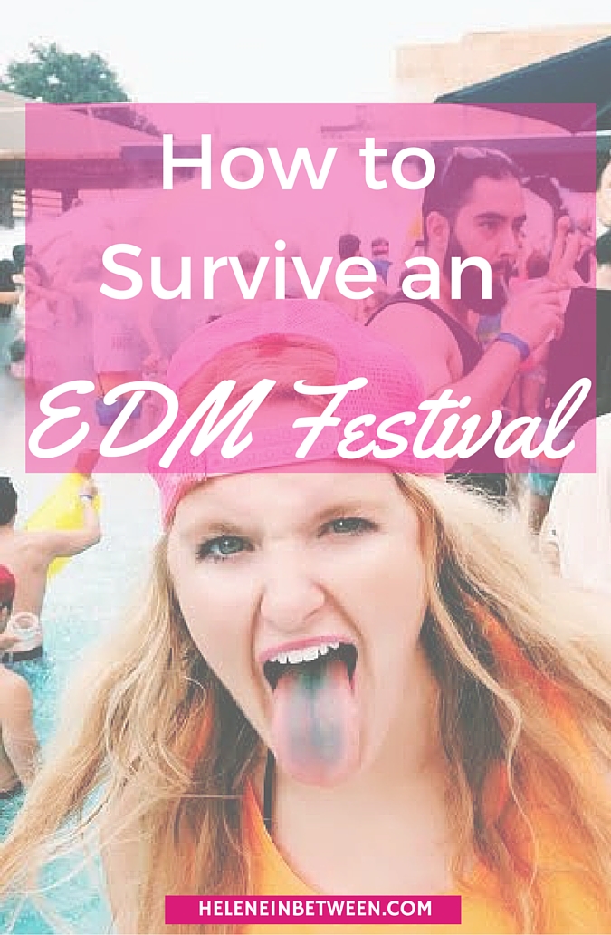 How to survive an EDM Festival