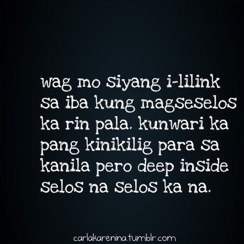 Love Quotes For Him Tagalog