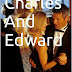 Charles And Edward - Free Kindle Fiction