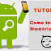 Tutorial - Como ter mais espaço na Memoria Interna
