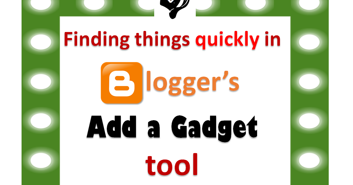 How to find a gadget in the Add a Gadget list quickly BloggerHints