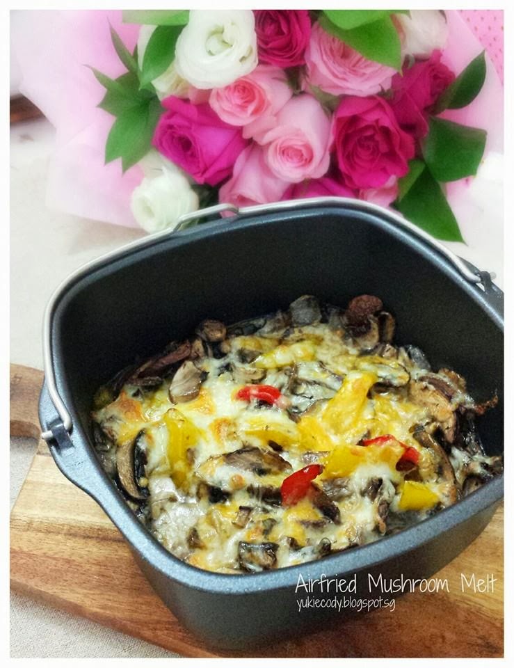 ♥♥♥ YukieCody ♥♥♥ AirFried Mushroom Melt