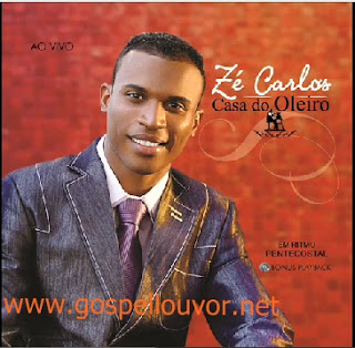 Baixar CD Zé Carlos - Casa do Oleiro - 2011 Zé Carlos Casa do Oleiro 2011