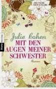 http://www.randomhouse.de/Taschenbuch/Mit-den-Augen-meiner-Schwester-Roman/Julie-Cohen/e376757.rhd