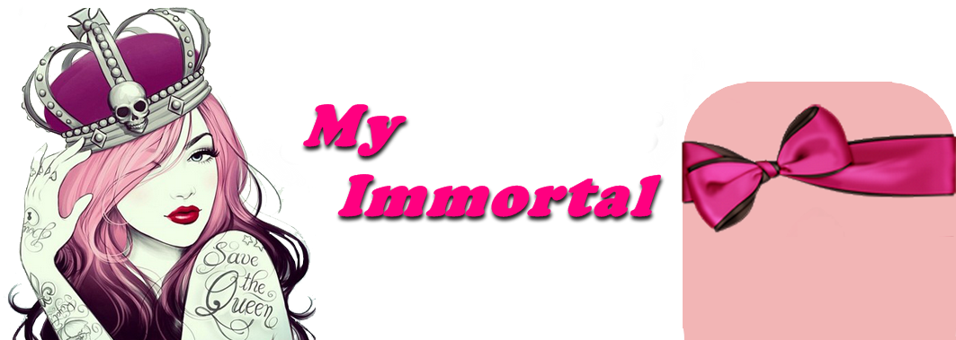 My Immortal