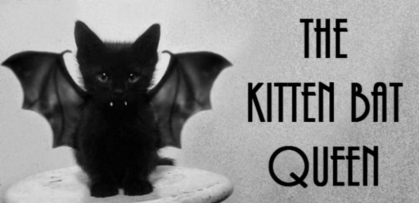 The Kitten Bat Queen