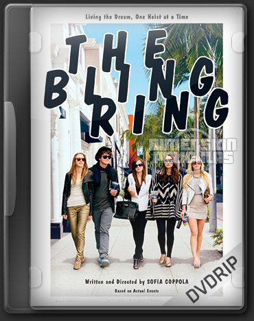 The Bling Ring (DVDRip Ingles Subtitulada) (2013)