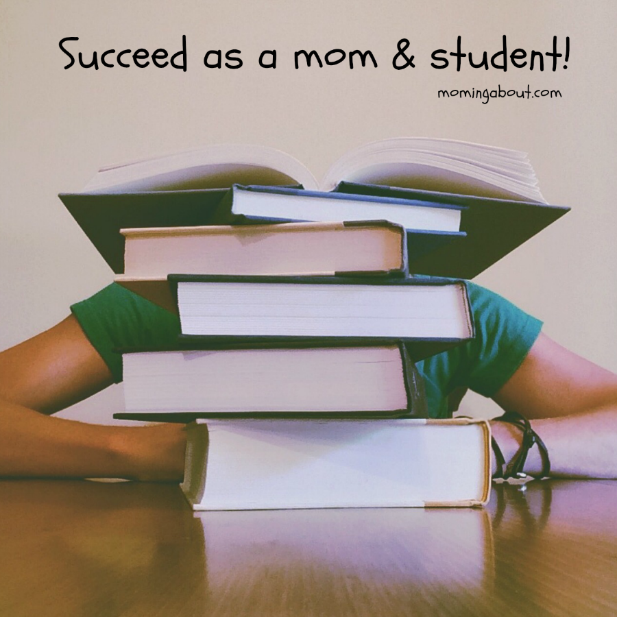 Succeed as a mom and student.