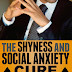 The Shyness and Social Anxiety Cure - Free Kindle Non-Fiction