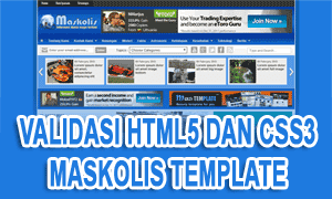 Validasi HTML5 Dan CSS3 Magazine Template Dari Maskolis Template Validasi HTML5 Dan CSS3 Maskolis Template