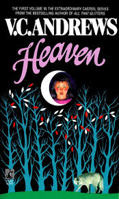 Heaven, a  juicy novel by V.C. Andrews