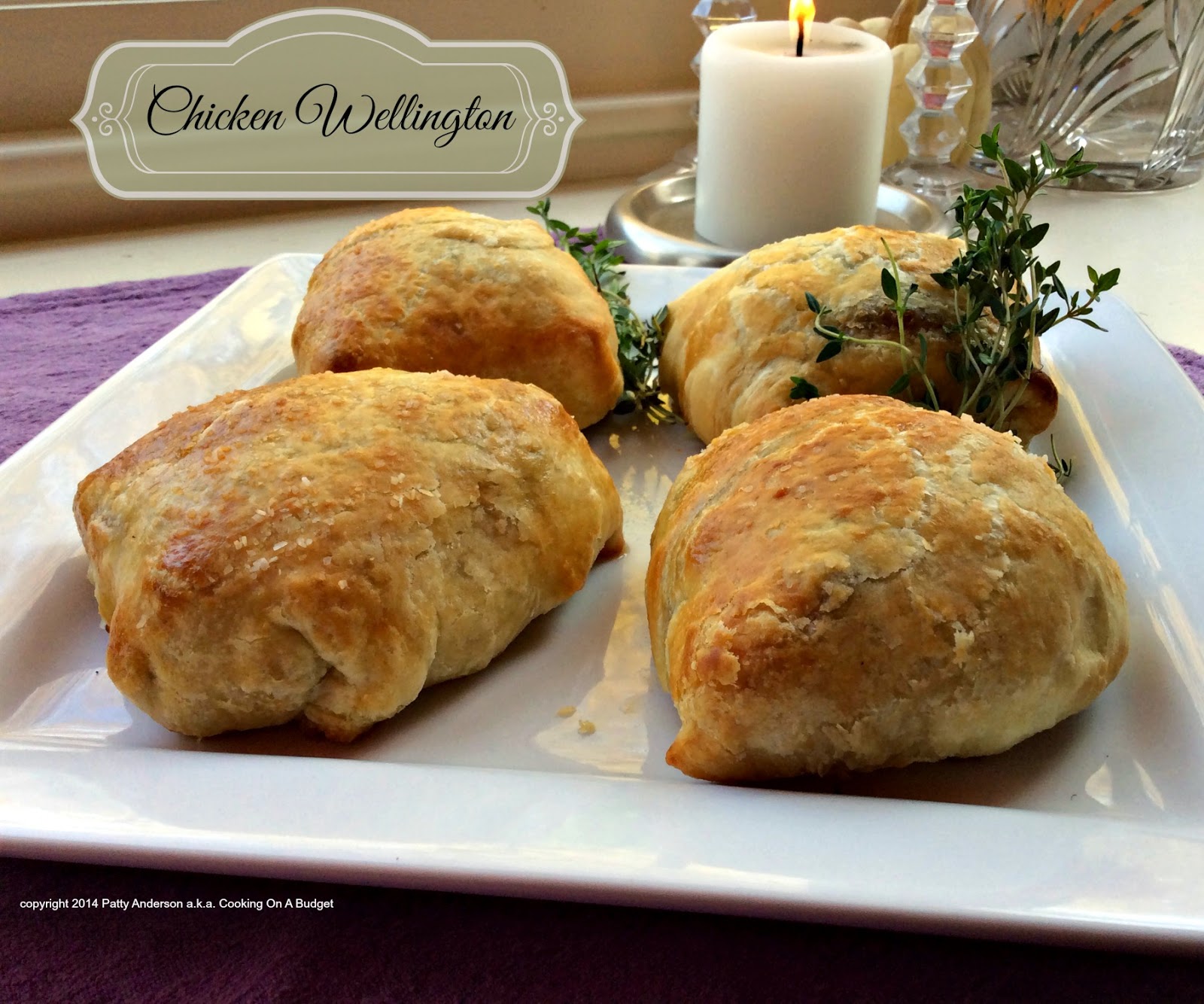 Cooking On A Budget Chicken Wellingtons