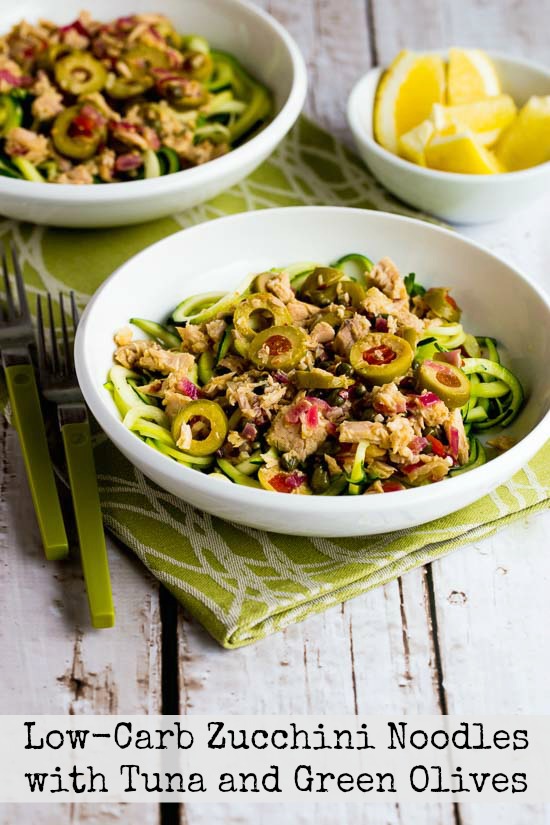 LowCarb Zucchini Noodles with Tuna and Green Olives Kalyn's Kitchen