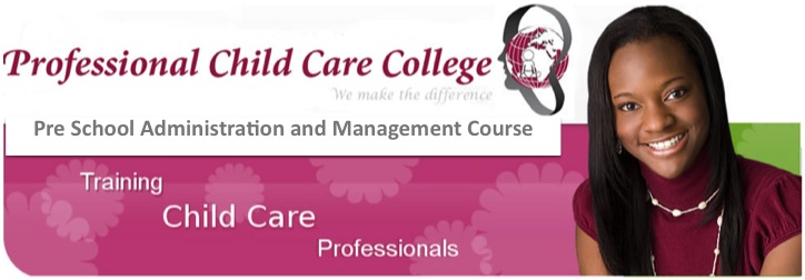 Pre School Administration and Management Course