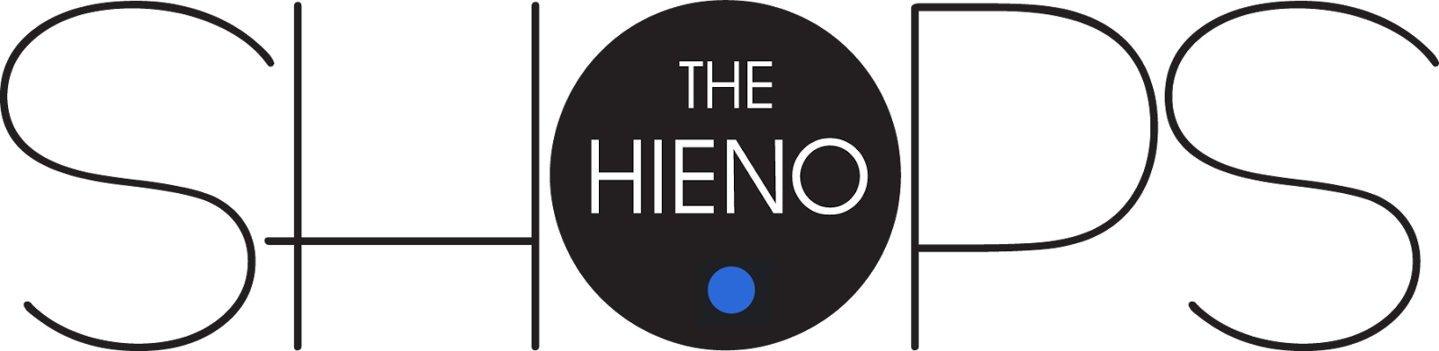The Hieno Shops