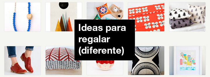 Ideas para regalar (diferente)