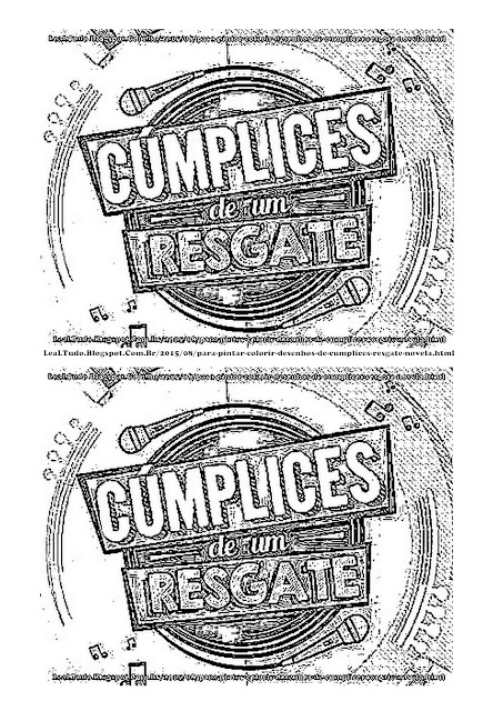 PARA PINTAR FOTOS de DESENHOS de CUMPLICES do RESGATE PARA COLORIR da NOVELA para IMPRIMIR LARISSA MANOELA e ISABELA - LEALTUDO PARA PINTAR FOTOS de DESENHOS de CUMPLICES do RESGATE PARA COLORIR da NOVELA para IMPRIMIR LARISSA MANOELA e ISABELA - LEALTUDO