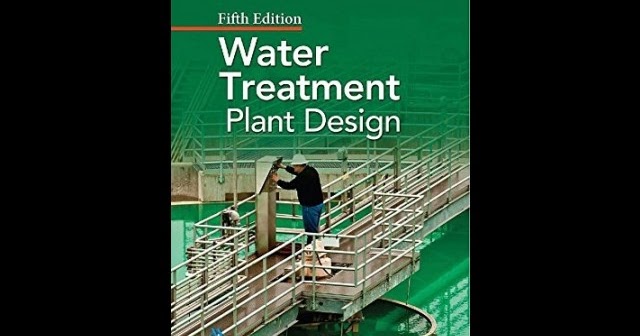 Water Treatment Plant Design Th Edition Pdf Water Treatment Plant Design Th Edition Pdf