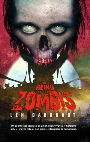 El reino de los zombis, de Len Barnhart.