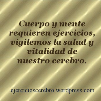 Cerebro, cuerpo  y mente