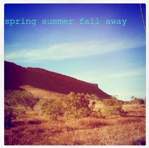 spring summer fall away