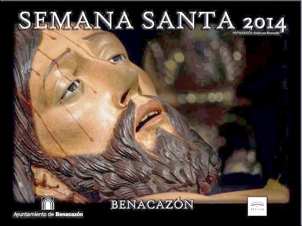 Horarios e Itinerarios Semana Santa Benacazón (Sevilla) 2014 Horarios e Itinerarios Semana Santa Benacazón (Sevilla) 2014