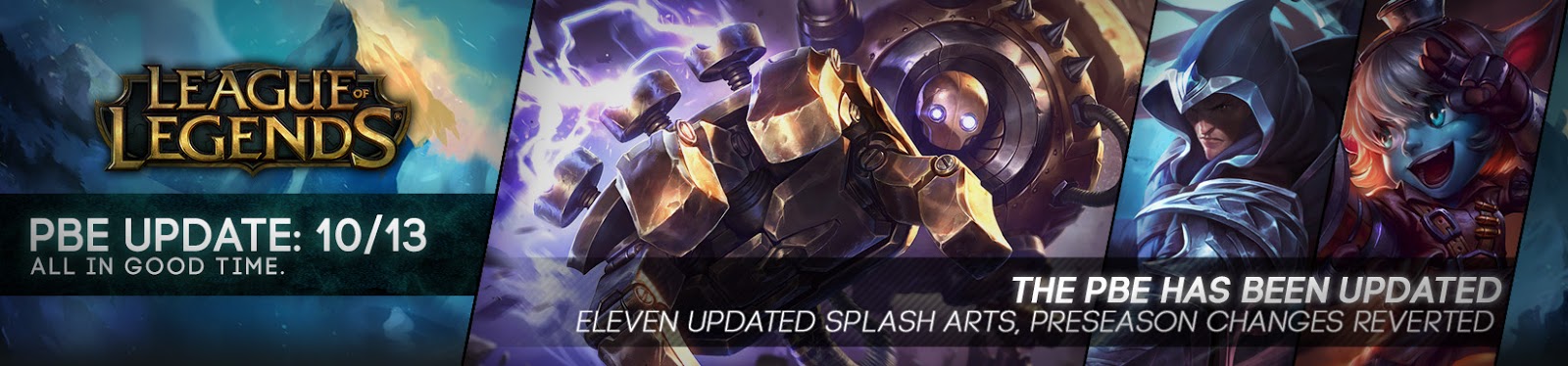 10/13 PBE Update: ELEVEN New Splash Arts  League of legends game, League  of legends, League of legends characters