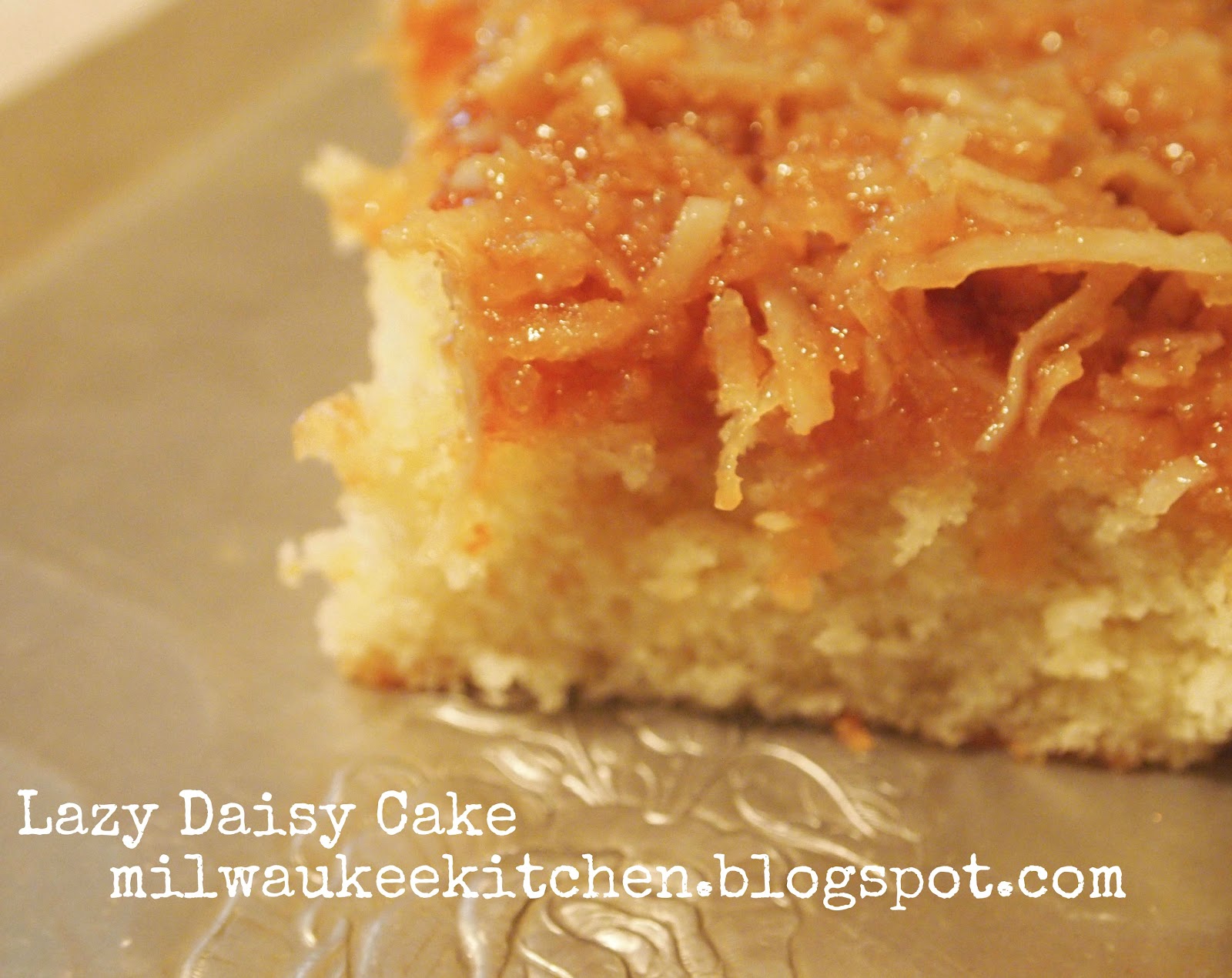 Milwaukee Kitchen Lazy Daisy Cake
