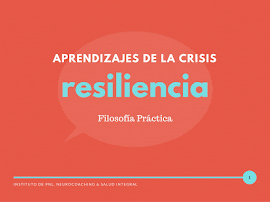 Aprendizajes de la crisis: Resiliencia